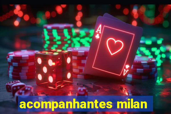 acompanhantes milan